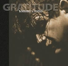 Tommy Castro CD - Gratitude