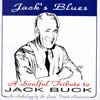 Jack’s Blues : A Soulful Tribute To Jack Buck