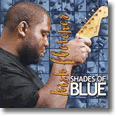 Kirk Fletcher - "Shades of Blue"