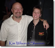 Kim Wilson & Shannon