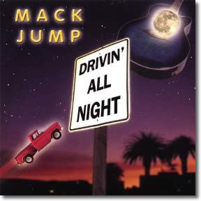 Mack Jump – Drivin' All Night