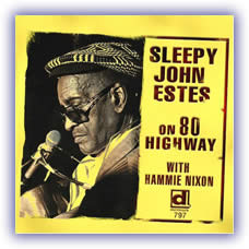 CD image - Sleepy John Estes with Hammie Nixon – On 80 Highway