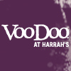 Voodoo at Harrah's